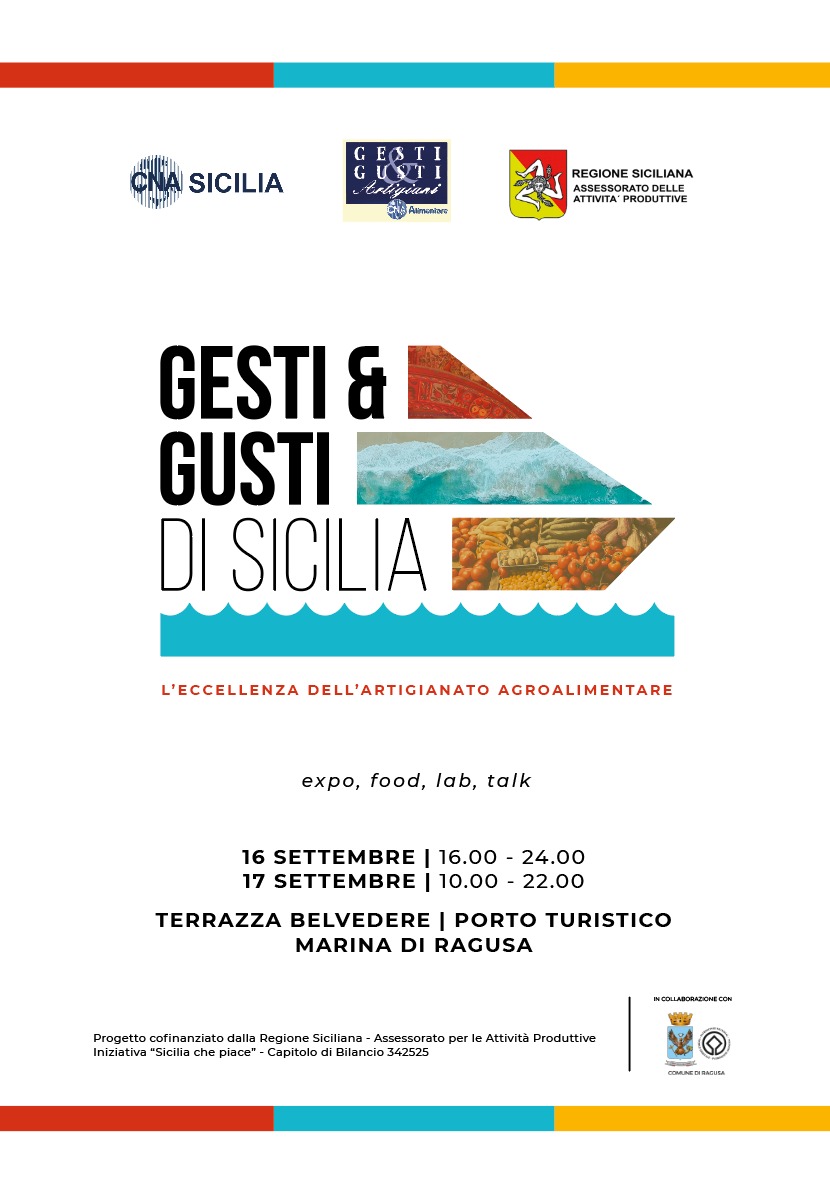 “Gesti&Gusti di Sicilia”, CNA mette in “vetrina” le eccellenze del territorio:  due giorni di appuntamenti a Marina di Ragusa